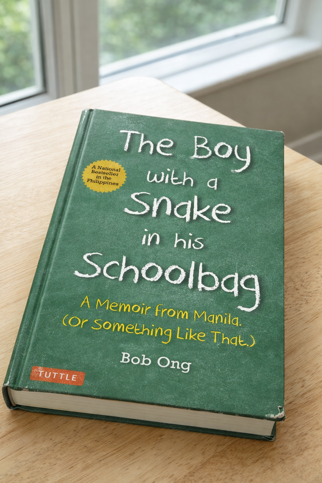 The Boy with a Snake in His Schoolbag: A Memoir from Manila (Or Something Like That)